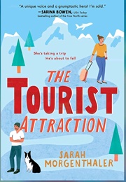 The Tourist Attraction (Sarah Morgenthaler)