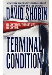Terminal Condition (David Shobin)