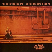 Torben Schmidt - A Bit on the Side