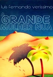 A Grande Mulher Nua (Luis Fernando Verissimo)