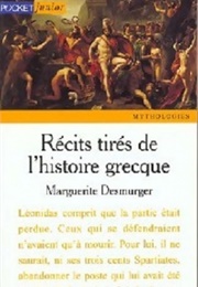 Récits Tirés De L'histoire Grecque (Marguerite Desmurger)