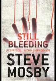 Still Bleeding (Steve Mosby)