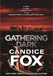 Gathering Dark (Candice Fox)