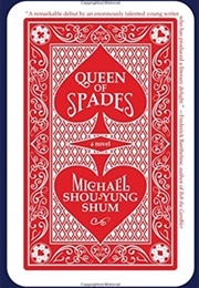 Queen of Spades (Michael Shou-Yung Shum)