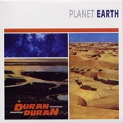 Planet Earth - Duran Duran