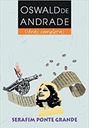 Serafim Ponte Grande (Oswald De Andrade)