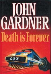 Death Is Forever (John Gardner)