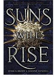 Suns Will Rise (Jessica Brody)