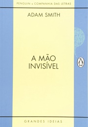 A Mão Invisível (Adam Smith)