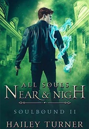 All Sould Near & Nigh (Hailey Turner)