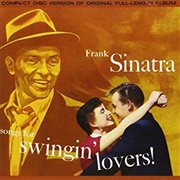 Frank Sinatra - Songs for Swingin' Lovers!