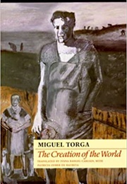 The Creation of the World (Miguel Torga)