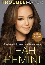 Troublemaker (Leah Remini and Rebecca Paley)