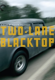 Two-Lane Blacktop (1971)