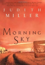 Morning Sky (Freedom's Path #2) (Miller, Judith McCoy)