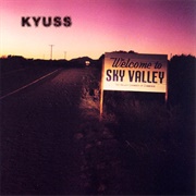 Welcome to Sky Valley (Kyuss, 1994)