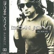 Bon Jovi - Always (Cassette Single)