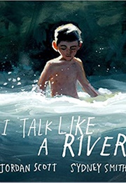 I Talk Like a River (Jordan Scott)