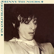 Johnny Thunders-In Cold Blood