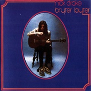 At the Chime of a City Clock - Nick Drake
