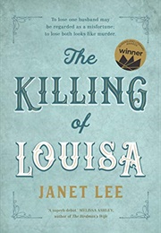 The Killing of Louisa (Janet Lee)