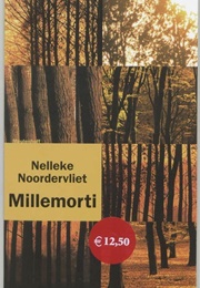 Millemorti (Nelleke Noordervliet)