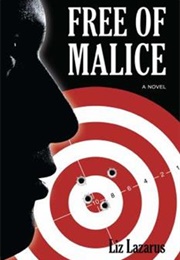 Free of Malice (Liz Lazarus)