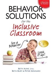 Behaviour Solutions for the Inclusive Classroom (Beth Aune)