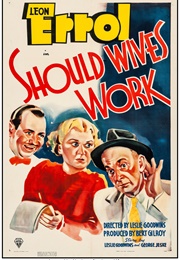Should Wives Work? (1937)