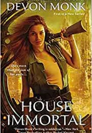 House Immortal (Devon Monk)