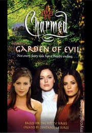 Garden of Evil (Constance M. Burge and Emma Harrison)