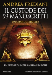 Il Custode Dei 99 Manoscritti (Andrea Frediani)