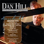 Sometimes When We Touch - Dan Hill