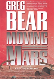 Moving Mars (Greg Bear)