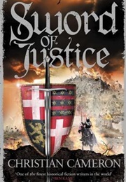 Sword of Justice (Christian Cameron)