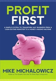 Profit First (Michael Michalowicz)