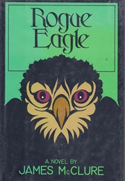 Rogue Eagle (James McClure)