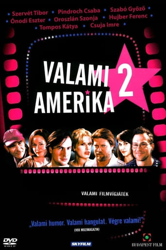 Valami Amerika 2 (2008)