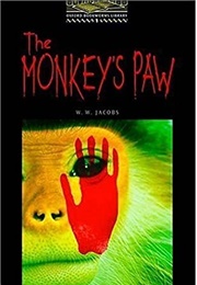 The Monkey's Paw (W. W. Jacobs)