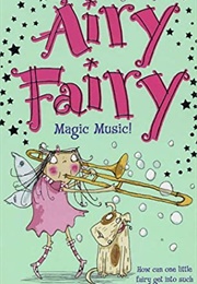 Airy Fairy (Magic Music!)