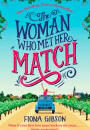The Woman Who Met Her Match (Fiona Gibson)