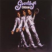 Goodbye (Cream, 1969)