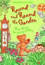 Round and Round the Garden (Sarah Williams)