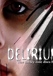 Delirium (2007)