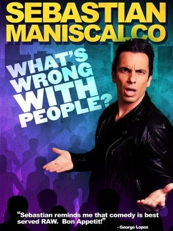 Sebastian Maniscalco: What's Wrong With People? (2012)