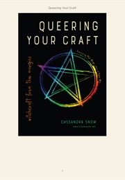 Queering Your Craft (Cassandra)