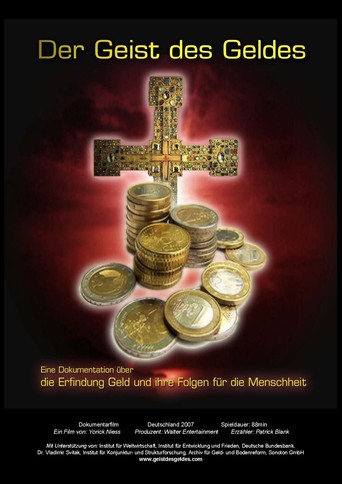 Der Geist Des Geldes (2007)