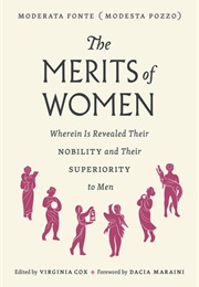 The Merits of Women (Moderata Fonte)