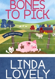 Bones to Pick (Linda Lovely)