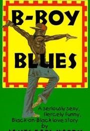 B-Boy Blues (James Earl Hardy)